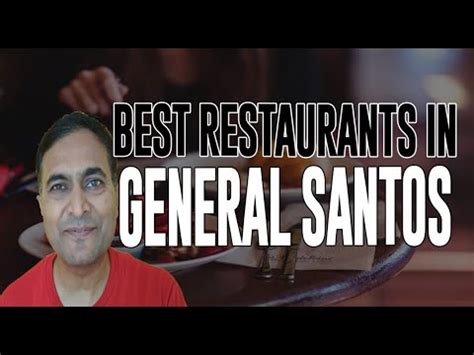 The best 10 restaurants and places to eat in General Santos.